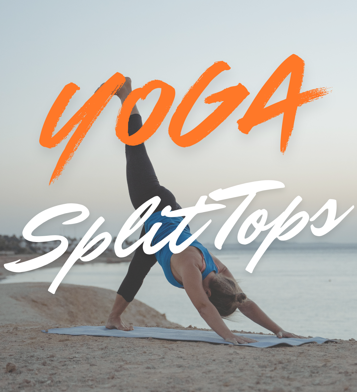 Yoga Split Tops